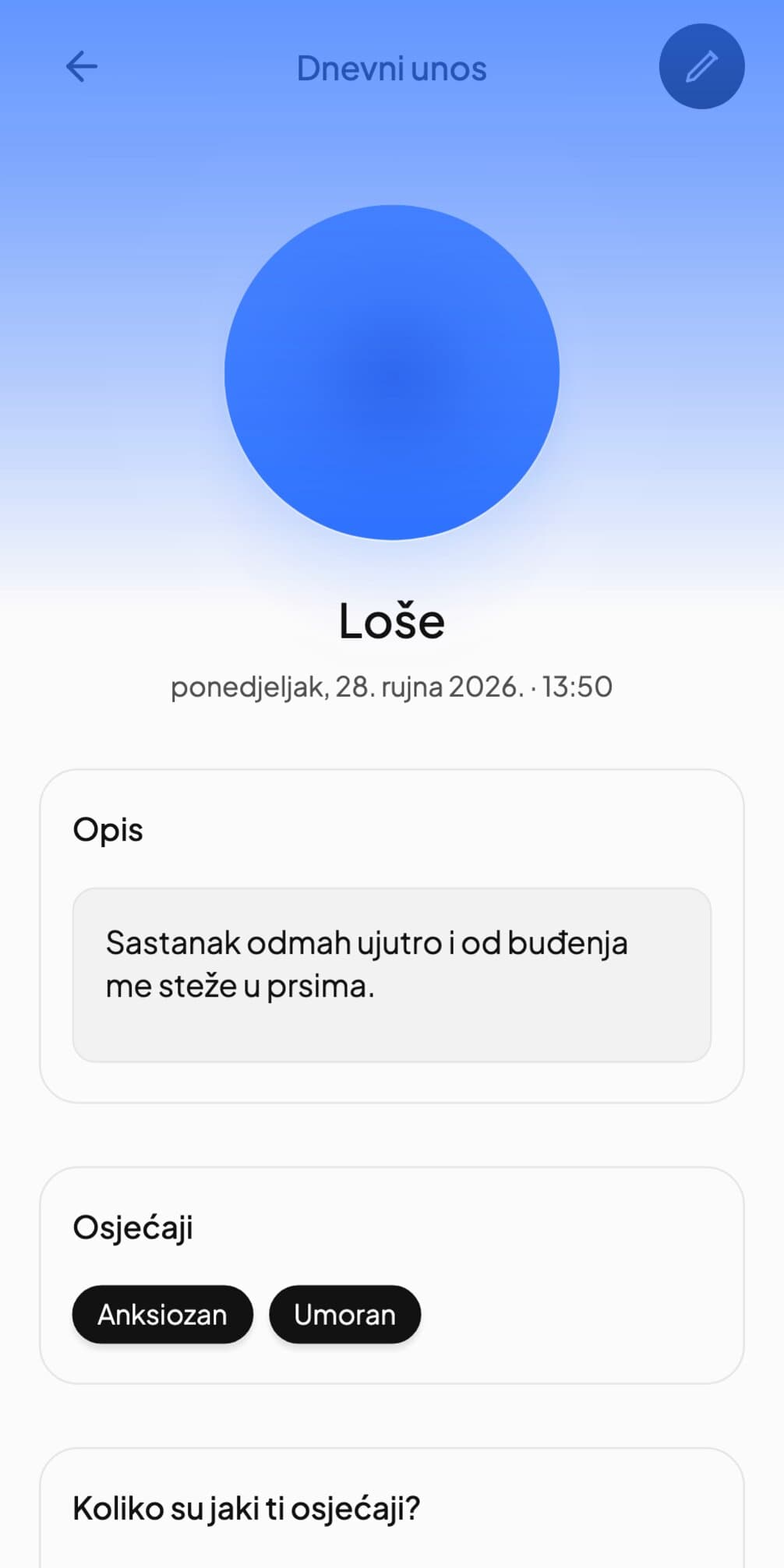 Andyjev dnevni unos označen kao Loše, s oznakama Anksiozan i Umoran, i ispod jedan redak o jutarnjem sastanku