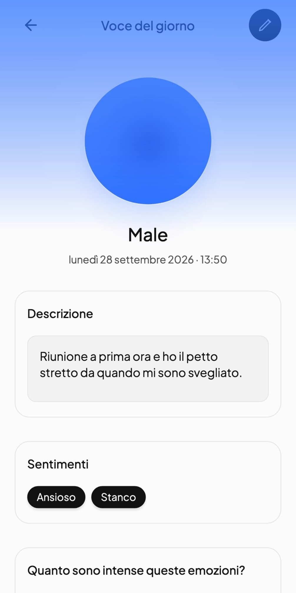 Una voce quotidiana di Andy impostata su Male, con Ansioso e Stanco, e sotto una riga su una riunione di prima mattina