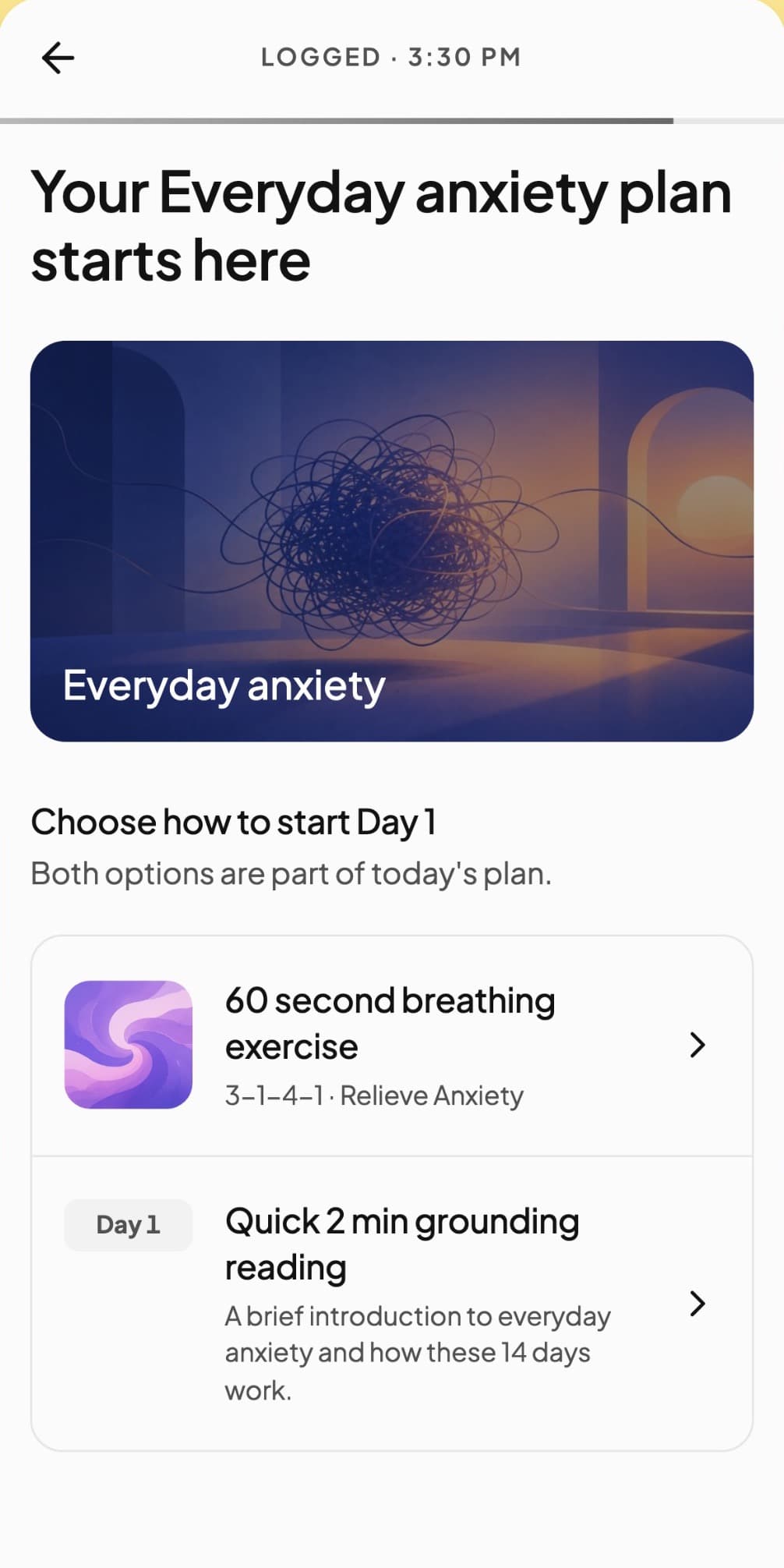 Day 1 of an everyday anxiety plan in Andy: a 60 second breathing exercise or a two minute grounding reading