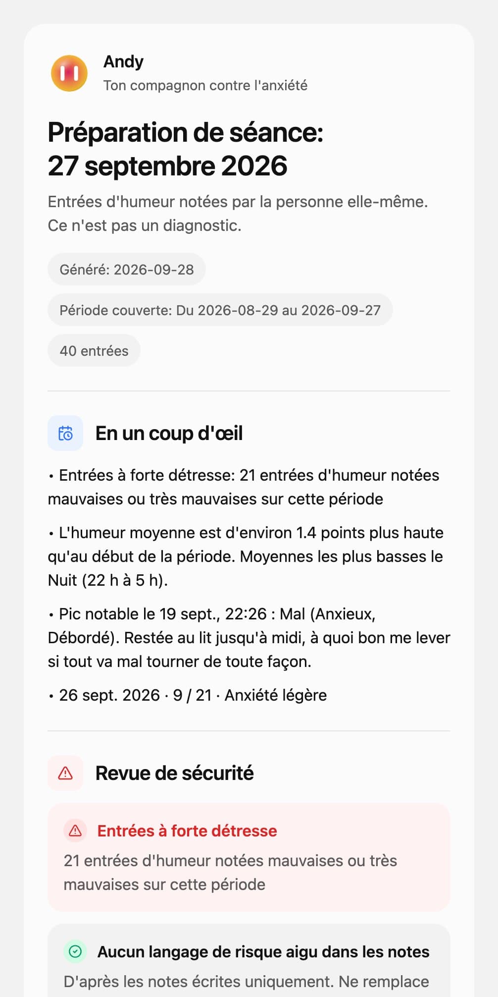 La première page d'un rapport de séance Andy : bilan de sécurité, ce qui s'est passé depuis la dernière séance et les premières observations