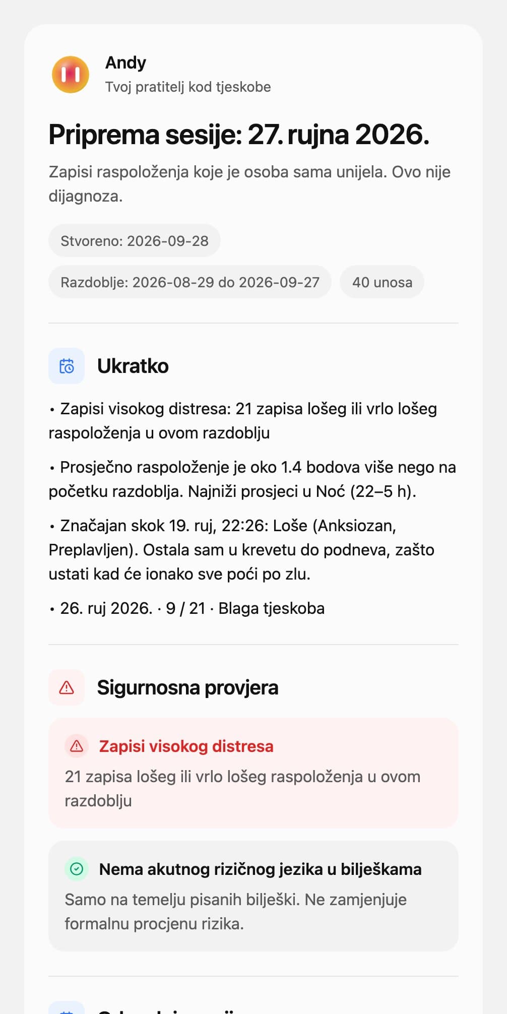 Prva stranica Andyjeva izvješća za sesiju: sigurnosni pregled, što se dogodilo od prošle sesije i prva zapažanja